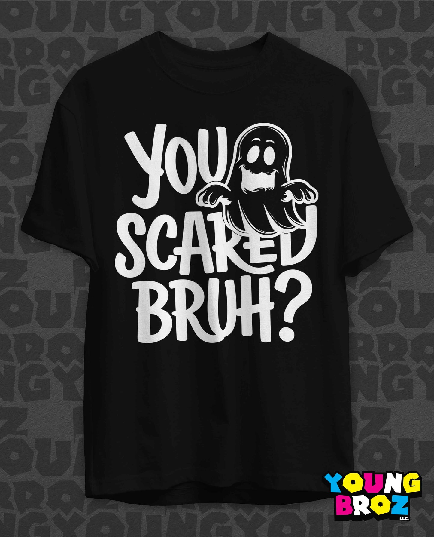 You Scared?