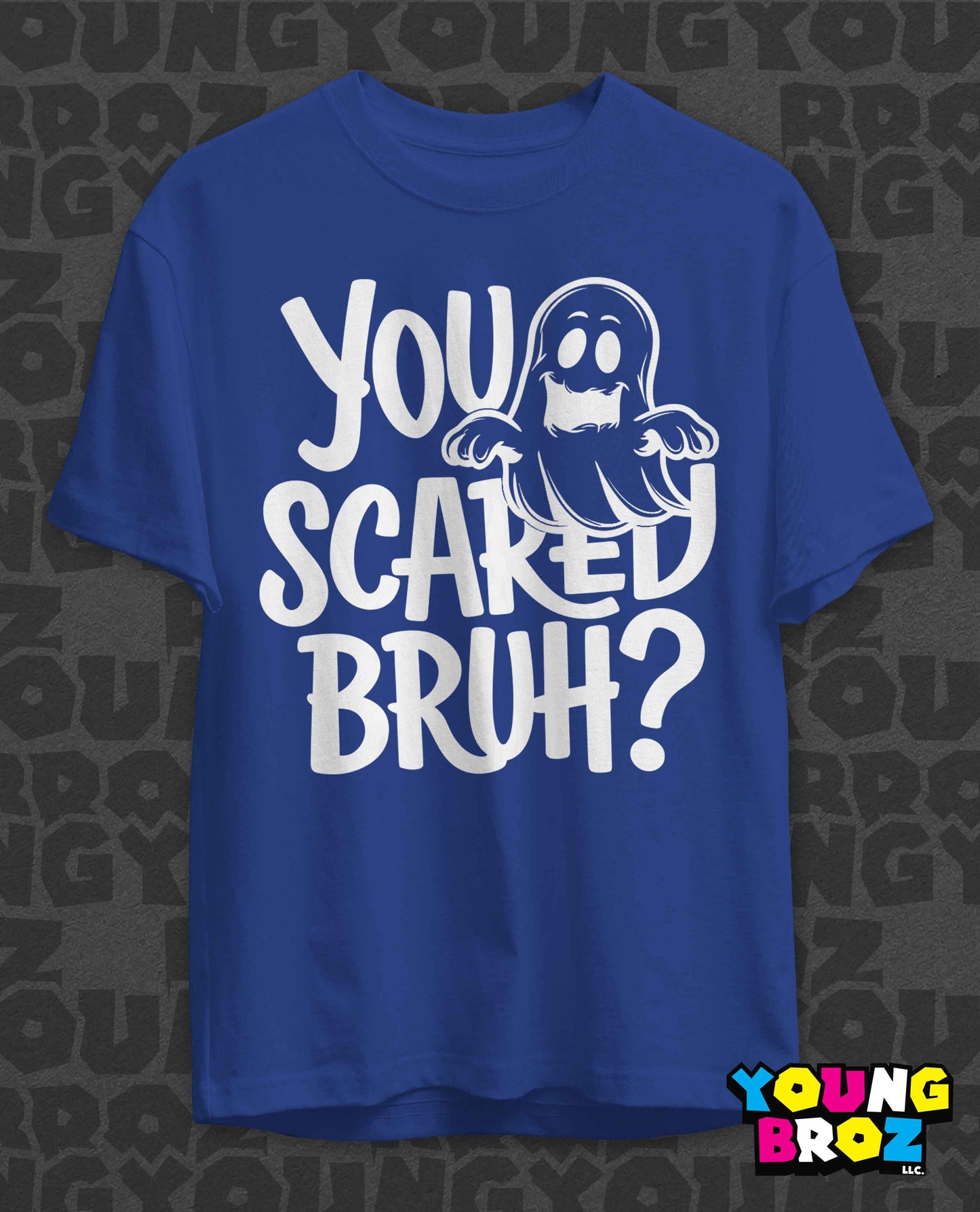 You Scared?