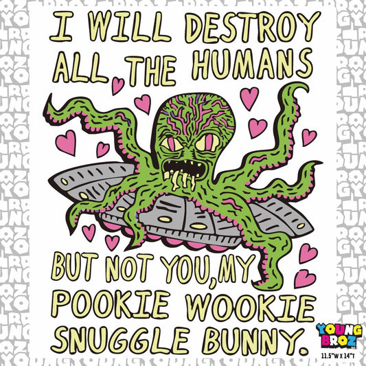 I Will Destroy All... But Not You