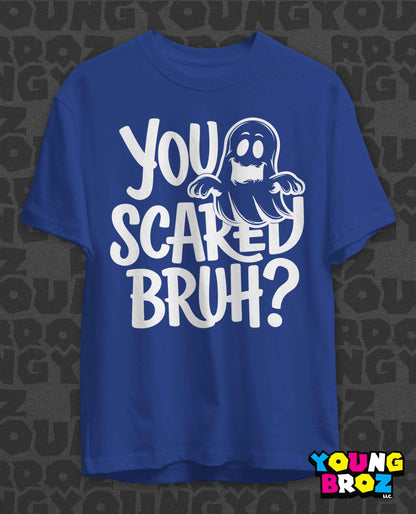You Scared?